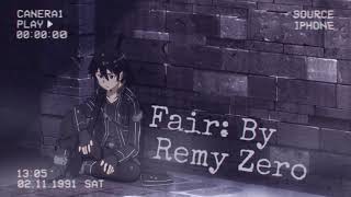 Fair by Remy Zero