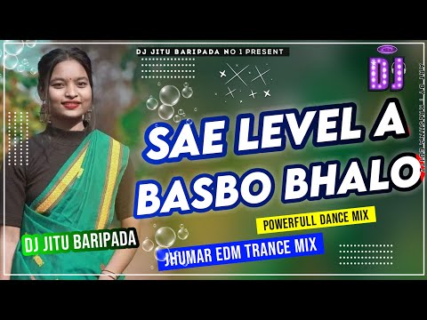 Sei Level Ar Basbo Bhalo (Jhumar Edm Trance Dance Mix) Dj Jitu Baripada