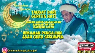 Download lagu REPENTANCE FROM HEART WRONGNESS AND DIPLOMA || ABAH GURU SEKUMPUL @MADIRANTAU_ mp3