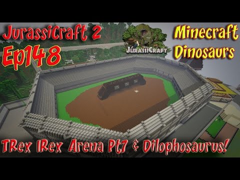 JurassiCraft 2.0 Jurassic World Ep148 T Rex Indominus Rex Arena Pt7 and Dilophosaurus