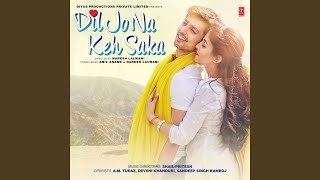 Dil Jo Na Keh Saka