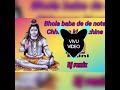 Download Lagu Bhola  baba  de de  note  chhapenld  machine dj Brazil mix  dj sunil Saini 76899 04283 Mp3 Free