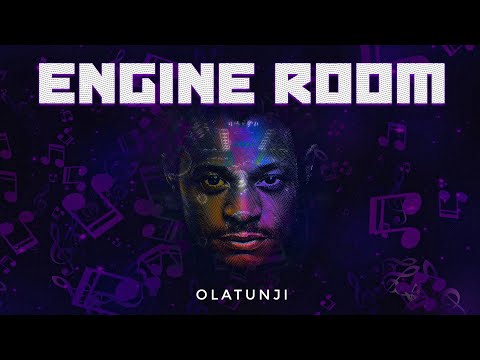 Olatunji - Engine Room