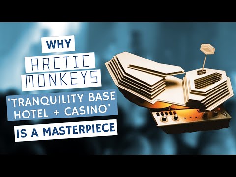 Why Arctic Monkeys' Tranquility Base Hotel and Casino Is a Masterpiece