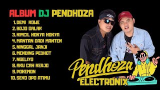 Download lagu DJ Pendhoza (ELEKTRONIX) mp3 Download lagu DJ Pendhoza (ELEKTRONIX) mp3