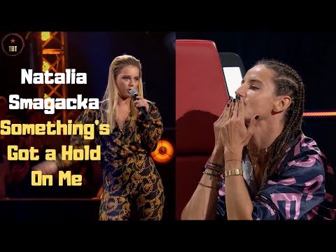 Natalia Smagacka Something's Got a Hold On Me | Top Best Talent