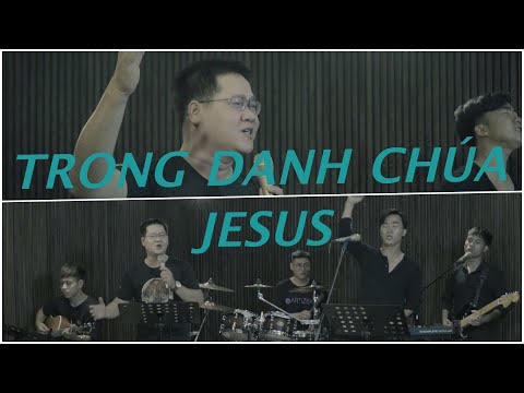 Trong Danh Chúa Jesus - Tuấn Tú x Nhạc Thánh Group x Tường Khanh Worship Collection