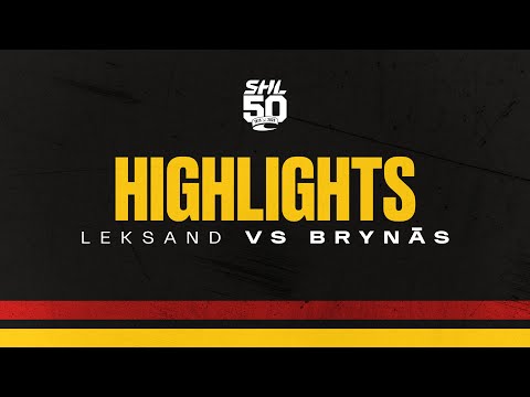 Highlights | Leksand - Brynäs | SHL