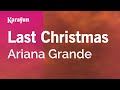 Last Christmas - Ariana Grande | Karaoke Version | KaraFun