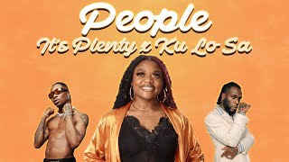 Libianca - People x Its Plenty x Ku Lo Sa (Mashup)