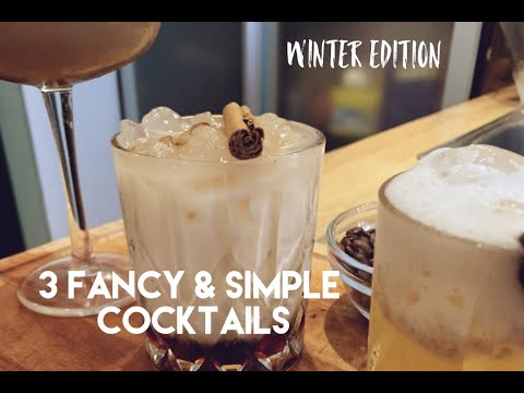 The Winter Cocktail Series PT. 1 (FANCY AND EASY)