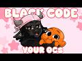 WHAT IS BLACK CODING How To Black Code Your OCs