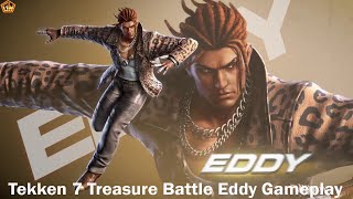 Tekken 7 Treasure Battle Eddy Gameplay (GamesWorth)