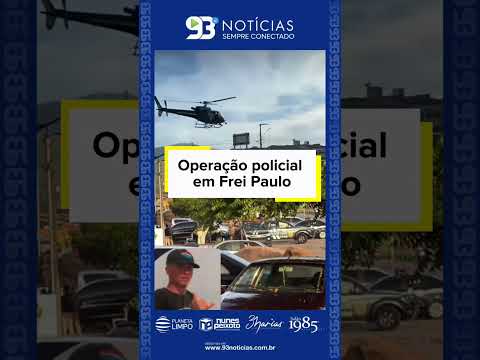 Operação policial termina com um morto e quatro presos em Frei Paulo