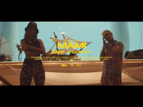 Zaff x epimtx - MAMI (Official Music Video)