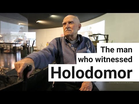 The man who witnessed Holodomor