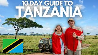 10 Days in Tanzania 🇹🇿 The Ultimate Safari Itinerary + Costs
