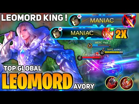2x MANIAC! 20 Kills [Former Top 1 Global Leomord] By Avory - Mobile Legends