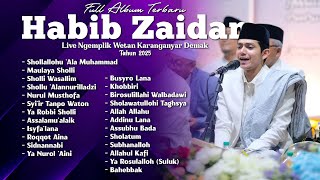 Download lagu KUMPULAN SHOLAWAT HABIB ZAIDAN YAHYA VIRAL DI TIKTOK TER-CANDU 2025 😍 mp3
