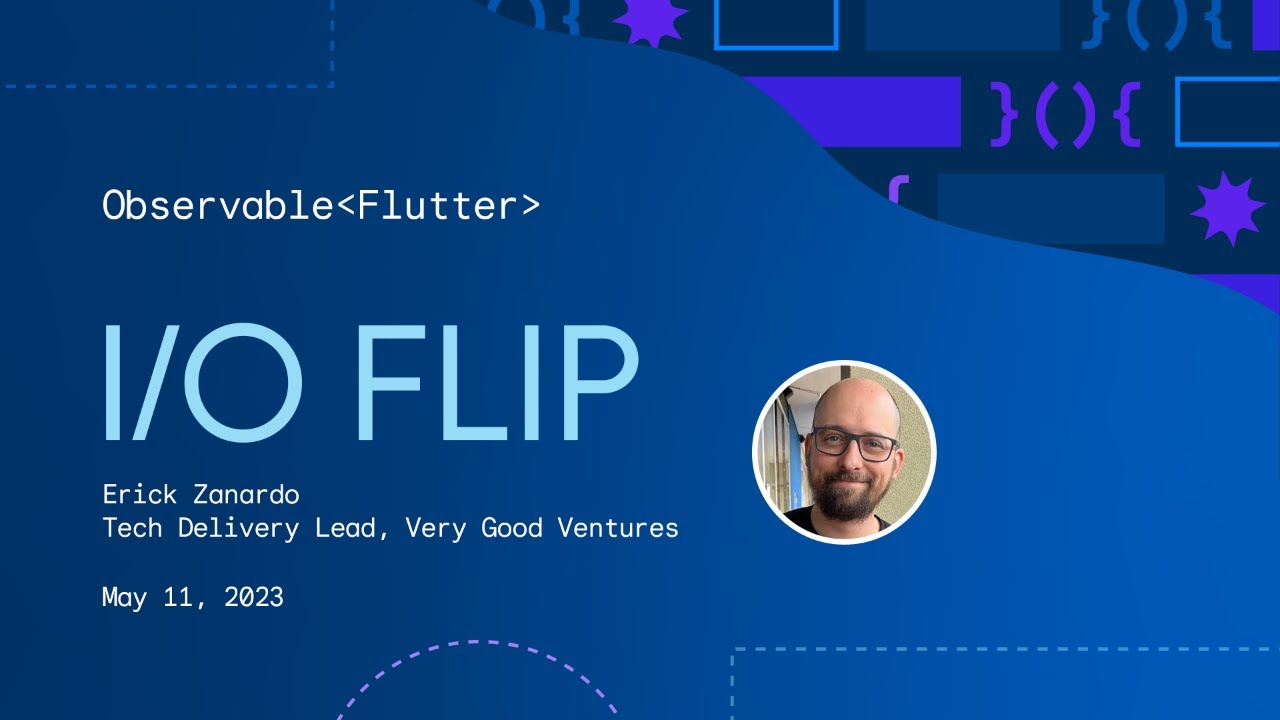 Observable Flutter: I/O FLIP