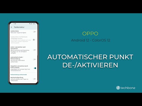 Automatischer Punkt de-/aktivieren - Oppo [Android 12 - ColorOS 12]