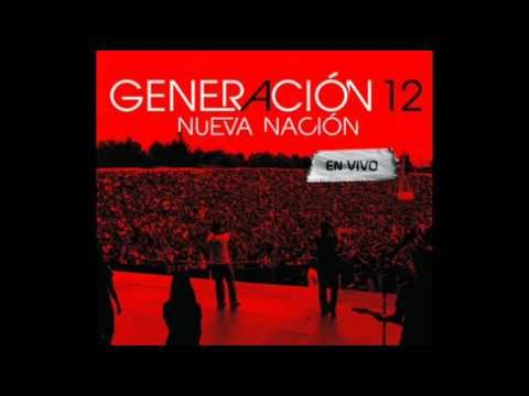 Generacion 12 - Tu Bendicion
