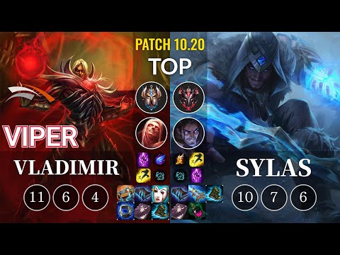 HLE Viper Vladimir vs Sylas Top - KR Patch 10.20