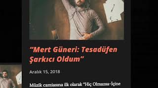 Mert Güneri röportajı