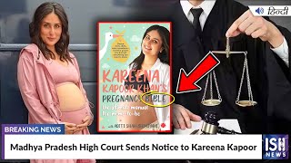 Madhya Pradesh High Court Sends Notice to Kareena Kapoor