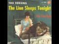 The Tokens - Dry Your Eyes (STEREO)
