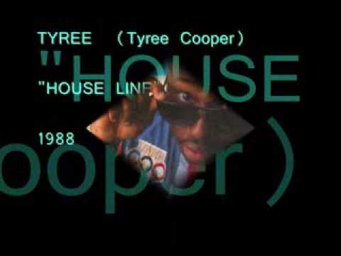 TYREE   Tyree cooper   HOUSE LINE   1988   Classic House Tune