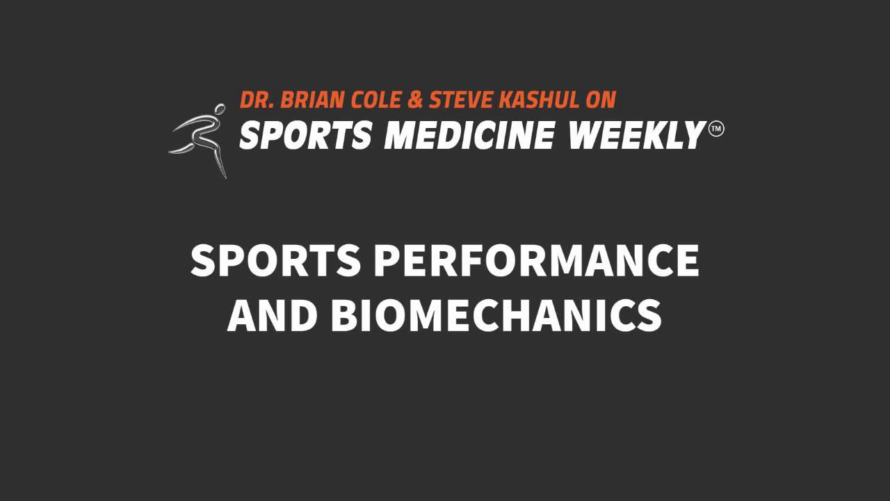 SPORTS PERFORMANCE AND BIOMECHANICS