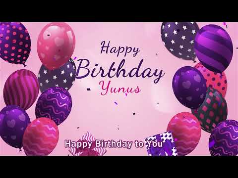Happy Birthday Yunus | Yunus Happy Birthday Song