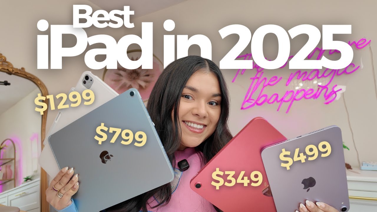 Which iPad in 2025? 👩🏻‍💻 DONT PICK WRONG!!!
