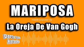 La Oreja De Van Gogh - Mariposa (Versión Karaoke)