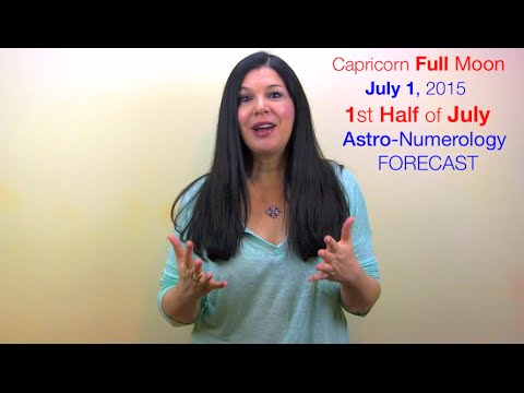 Passionate Capricorn FULL Moon July 1/2 - Astrology Numerology Forecast