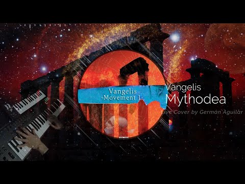 Mythodea -Movement 1 - Vangelis - Live Cover by Germán Aguilar