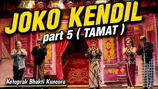 Download lagu JOKO KENDIL part 5 - Ketoprak Bhakti Kuncoro mp3