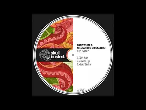 Rone White, Alessandro Diruggiero - Hands Up