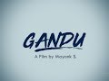 GANDU | Short Film Teaser | The Filmaniacs