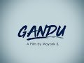 GANDU Short Film Teaser The Filmaniacs