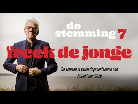 2025 - Freek de Jonge - de Stemming 7 - Verkiezingsconference