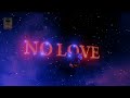 No Love Subh Official Video Slowe1 Lofi Slowed Reverbed NO LOVE VR7 KING