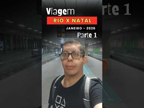 Rio x Natal - Janeiro 2026 | Parte 1 #turismo #natalrn