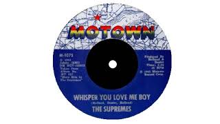 Whisper You Love Me Boy