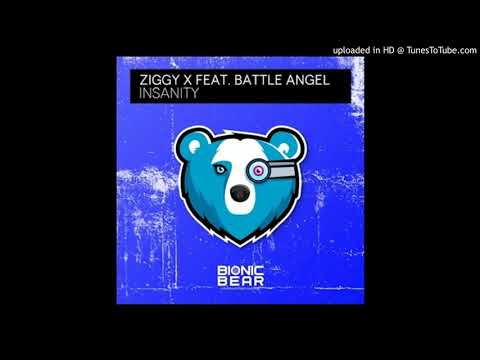 ziggy x feat battle angel insanity (extended mix)