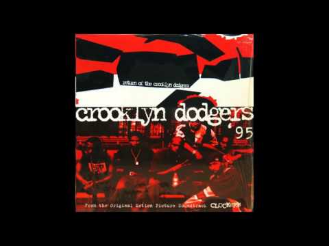 Crooklyn Dodgers '95 [ Return Of The Crooklyn Dodgers 12" ] {1995} --((HQ))--
