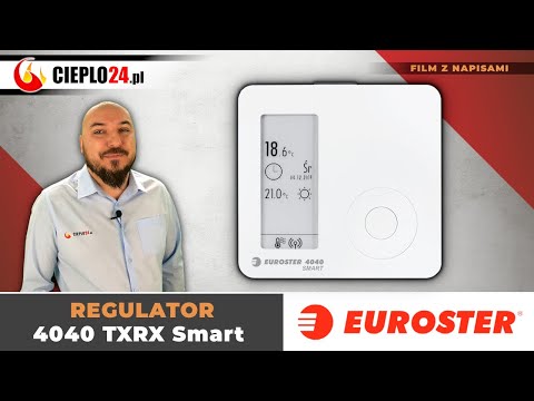 Jak oszczędzać na ogrzewaniu z regulatorem Euroster E4040 TXRX SMART?