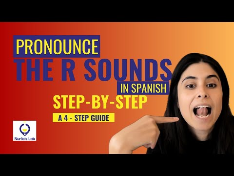 How To Pronounce the R in Spanish - STEP-BY-STEP