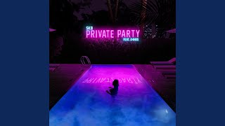 Private Party (feat. 24hrs)